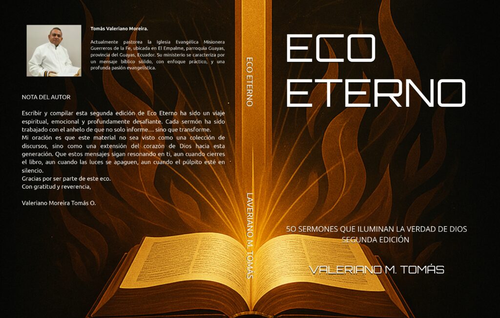 ECO ETERNO: 5O SERMONES QUE ILUMINAN LA VERDAD DE DIOS (ECO ETERNO: 100 SERMONES QUE ILUMINAN LA VERDAD DE DIOS nº 2) (Spanish Edition)